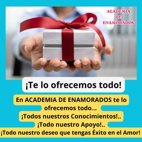 En Academia de Enamorados te ofrecemos todos nuestros conocimientos y apoyo.